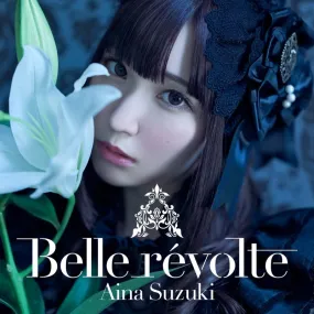 (Album) 2nd Album: Belle révolte by Aina Suzuki [Complete Production Run Limited Edition]