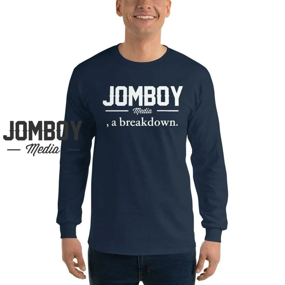 Jomboy Media, a Breakdown | Long Sleeve Shirt