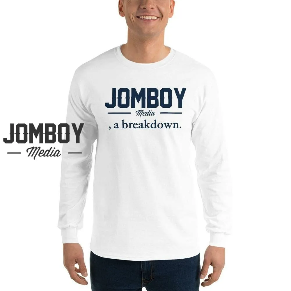 Jomboy Media, a Breakdown | Long Sleeve Shirt