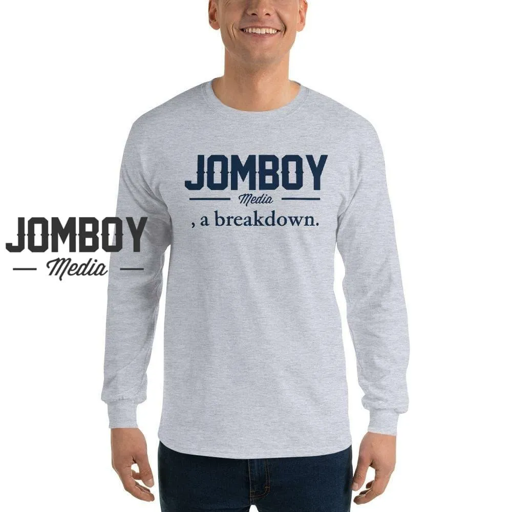 Jomboy Media, a Breakdown | Long Sleeve Shirt