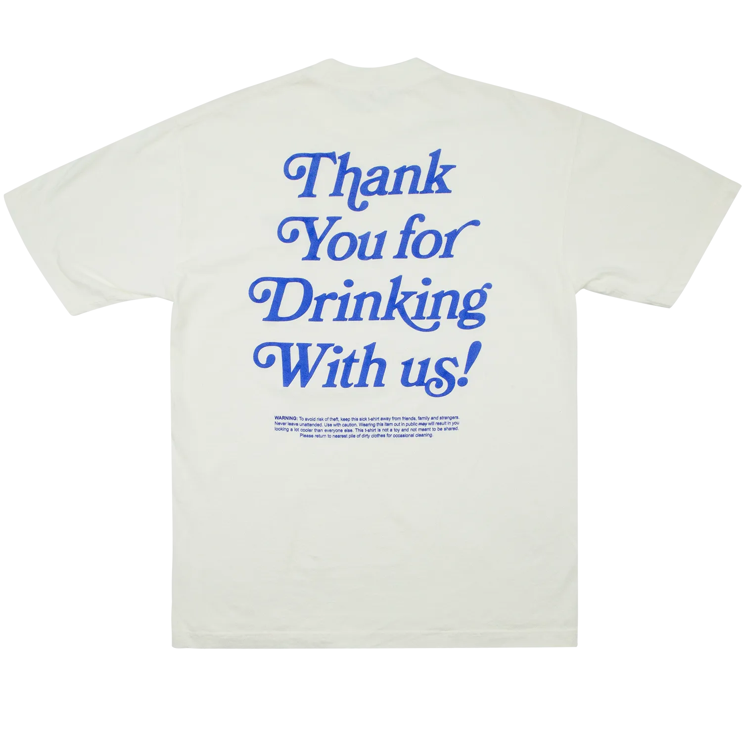 Thank You For Drinking Tee - Blue