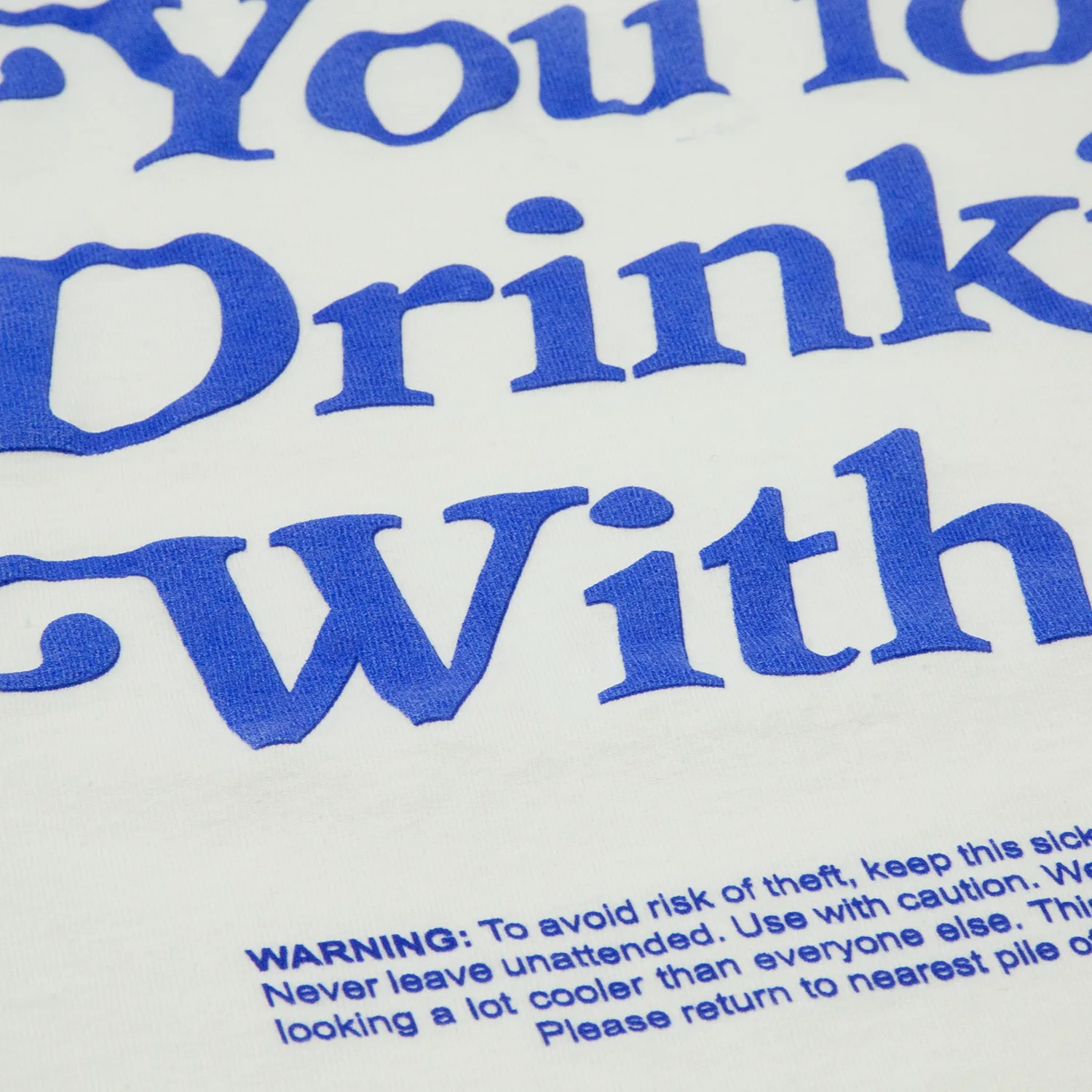 Thank You For Drinking Tee - Blue